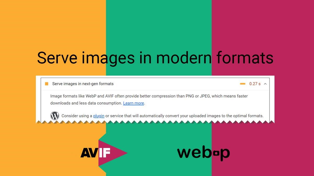 Serve images in modern formats