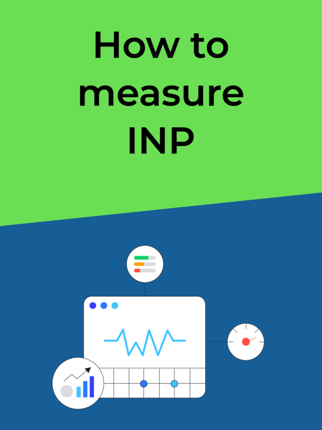 How to measure INP?