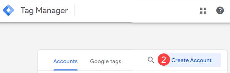 Create new account in Google Tag Manager